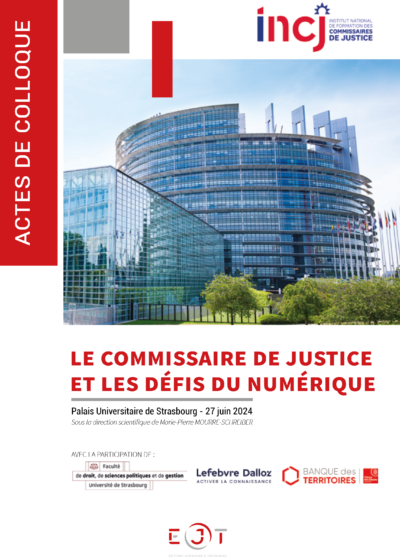 Le commissaire de justice et les défis du numérique