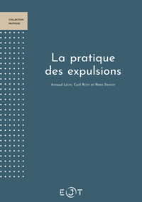 La pratique des expulsions